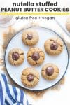 Nutella Stuffed Peanut Butter Cookies pin graphic