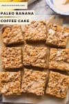 Paleo Banana Coffee Cake pin graphic