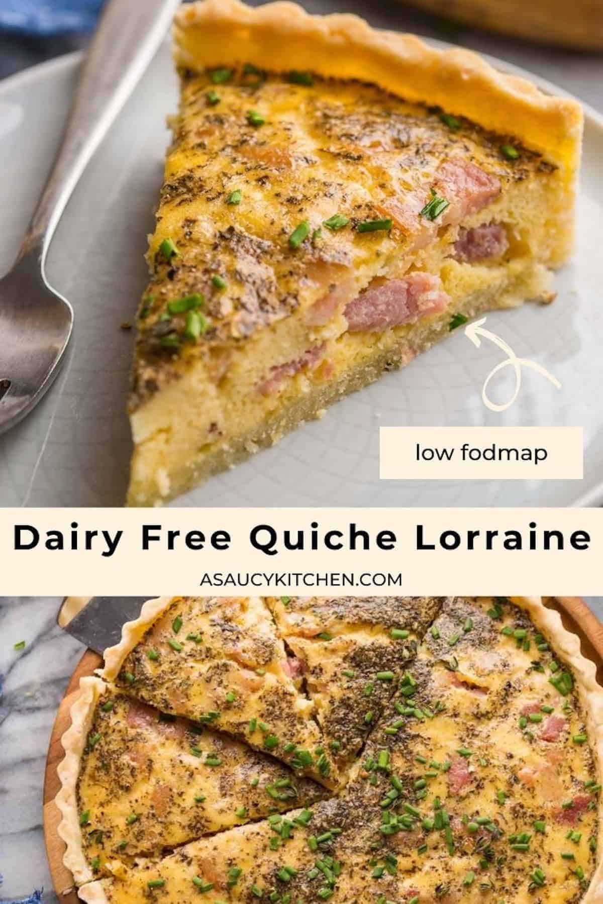 Dairy Free Quiche Lorraine (Low FODMAP) A Saucy Kitchen