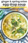 Ginger & Spring Onion Egg Drop Soup pinterest