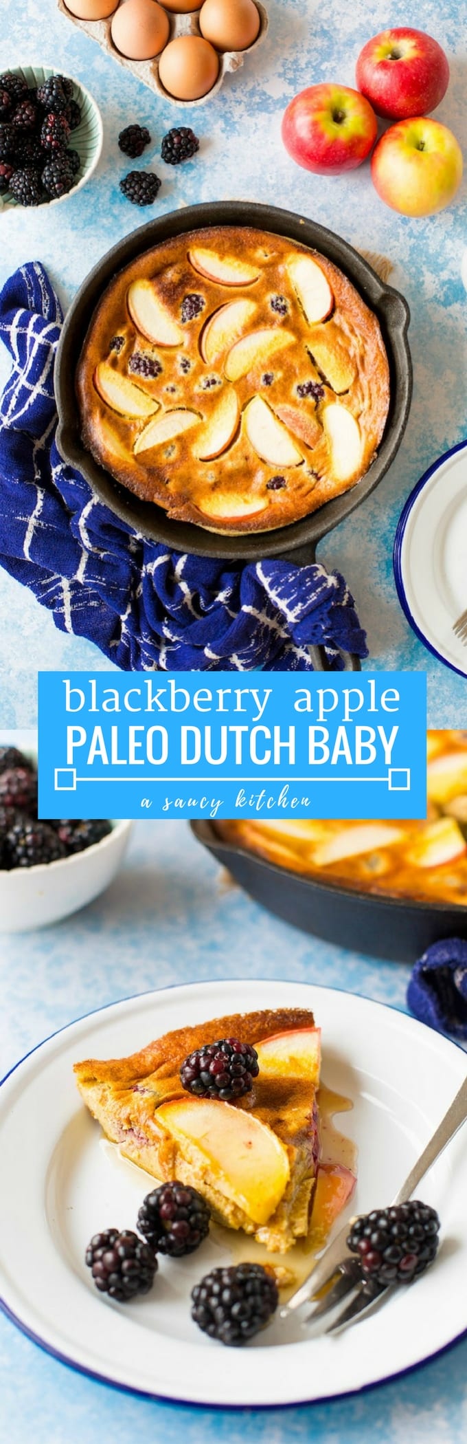 blackberry & apple paleo dutch baby