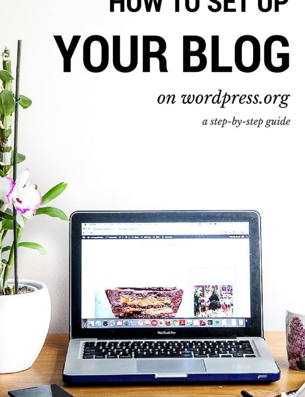 How to Start a Blog on Wordpress.org