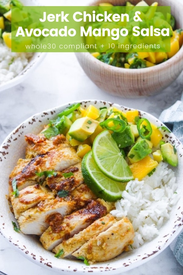 Whole 30 friendly Jerk Chicken with a simple mango & avocado salsa - sweet, spicy, and packed with flavor. #PaleoDinner & #GlutenFree #Whole30 #JerkChicken #Salsa #HealthyDinner #HealthyRecipes #Avocado