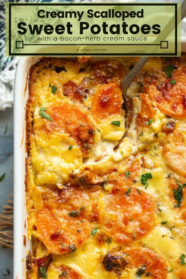 scalloped sweet potatoes with bacon &  herb sauce