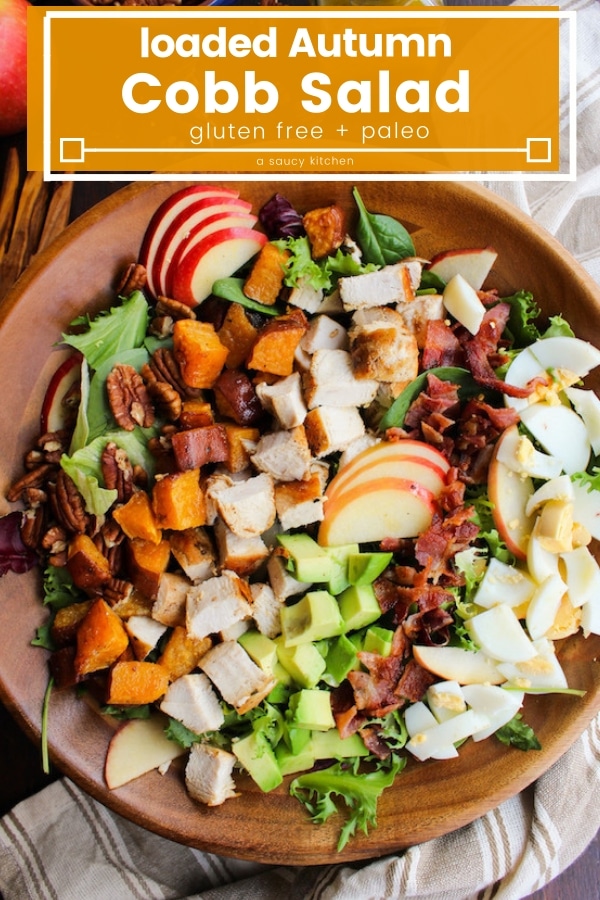 Autumn Cobb Salad - A Saucy Kitchen