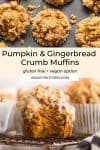 Pumpkin & Gingerbread Crumb Muffins pin graphic
