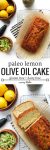 One bowl paleo lemon olive oil cake pin graphic