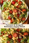 Tomato & Arugula Balsamic Pasta Salad mid length pin graphic