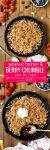 Peanut Butter Berry Crumble - made with a fruity summer filling and topped with a oaty peanut butter crumble topping. | Gluten Free + Vegan + Low FODMAP