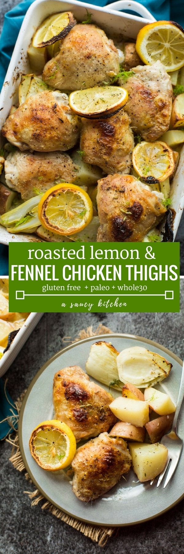 roasted lemon & fennel chicken thighs