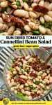 Sun Dried Tomato Cannellini Bean Salad pinterest marketing image