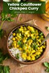 yellow cauliflower chickpea curry pin graphic