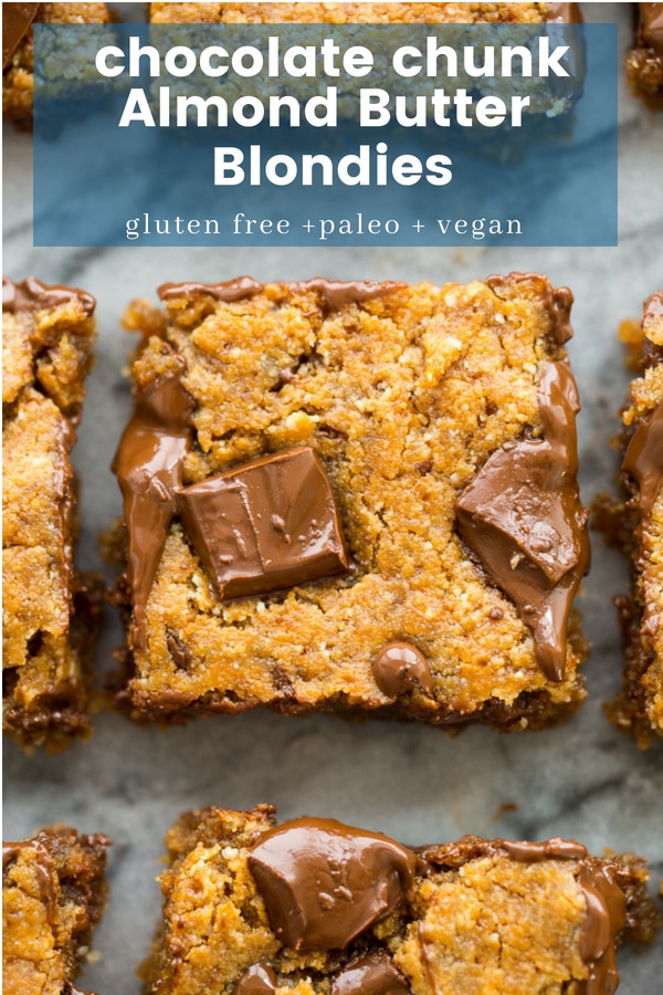One bowl + nine ingredient Chocolate Chunk Paleo Vegan Blondies - made with a blend of coconut + almond flour, nut butter and studded with melty chocolate chunks! #GlutenFree #PaleoDessert #Vegan #HealthyDessert #GrainFree #AlmondButter