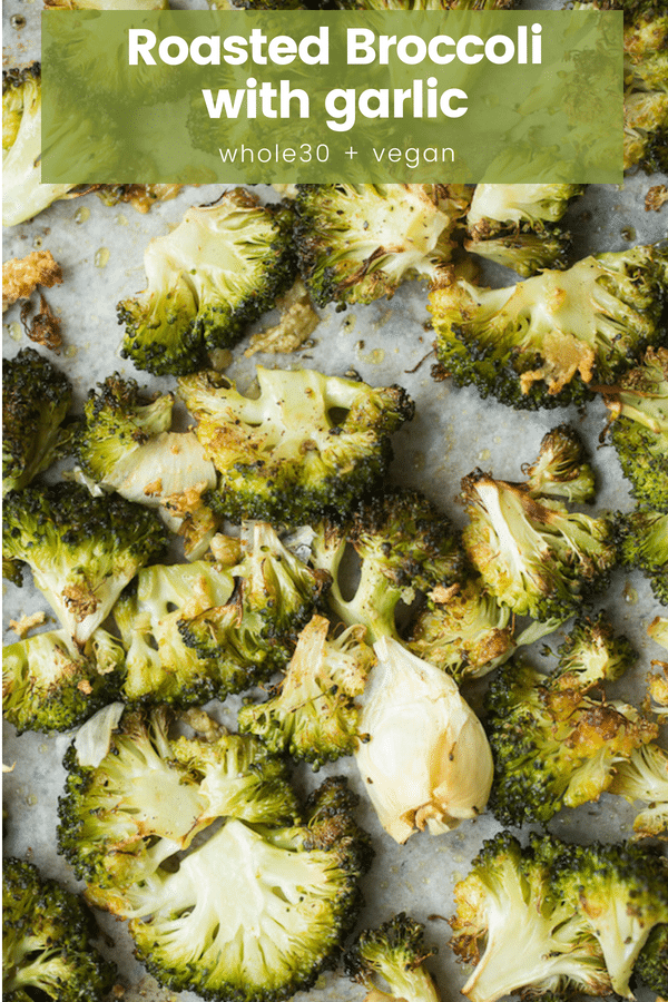 Simple Roasted Broccoli with Garlic - drizzled with a touch of olive oil and seasoned with salt pepper. Crispy, tender and delicious! #GlutenFree + #Whole30 + #Paleo #Broccoli #HealthyRecipes