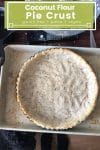 Coconut Flour Pie Crust Pin with title