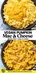 Vegan Pumpkin Mac and Cheese pin image