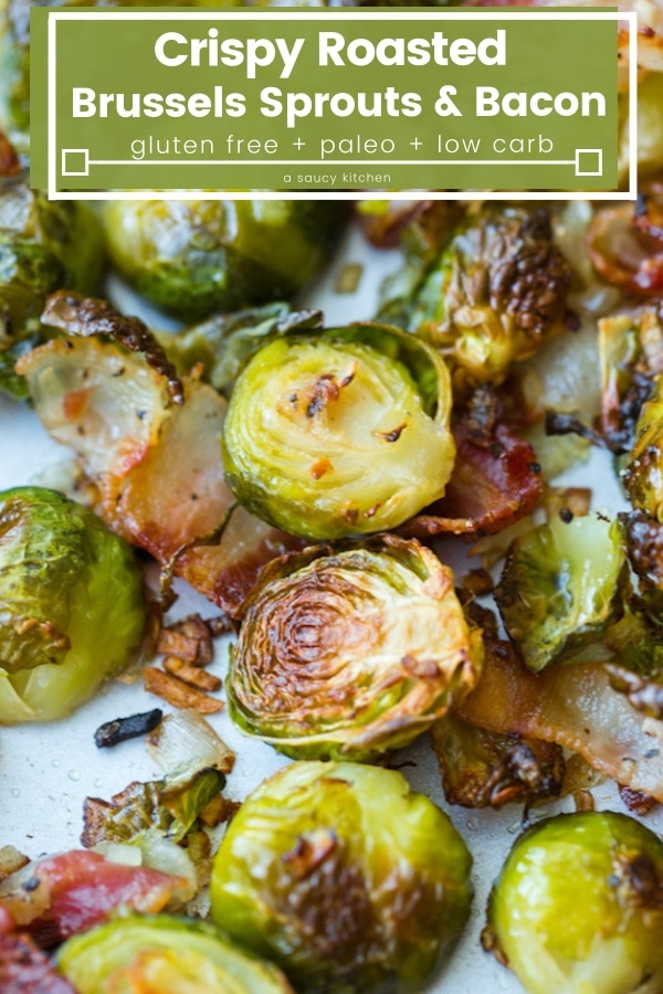 crispy roasted brussels sprouts with bacon