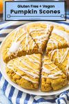 Gluten Free Vegan Pumpkin Scones pin graphic