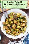 Roasted Teriyaki Brussels Sprouts pin graphic