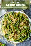 Stir Fried Green Beans pin graphic