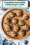peanut butter cookie dough truffles pin graphic
