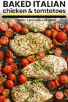 baked italian chicken and tomatoes pinterest image with text
