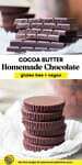 homemade cocoa butter chocolate pinterest marketing image