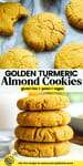 Golden Turmeric Almond Cookies Pinterest Markeiting pin