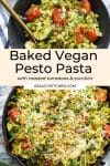 Baked Vegan Pesto Pasta pin graphic