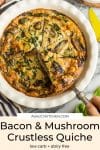 Bacon & Mushroom Crustless Quiche Pin graphic.jpg