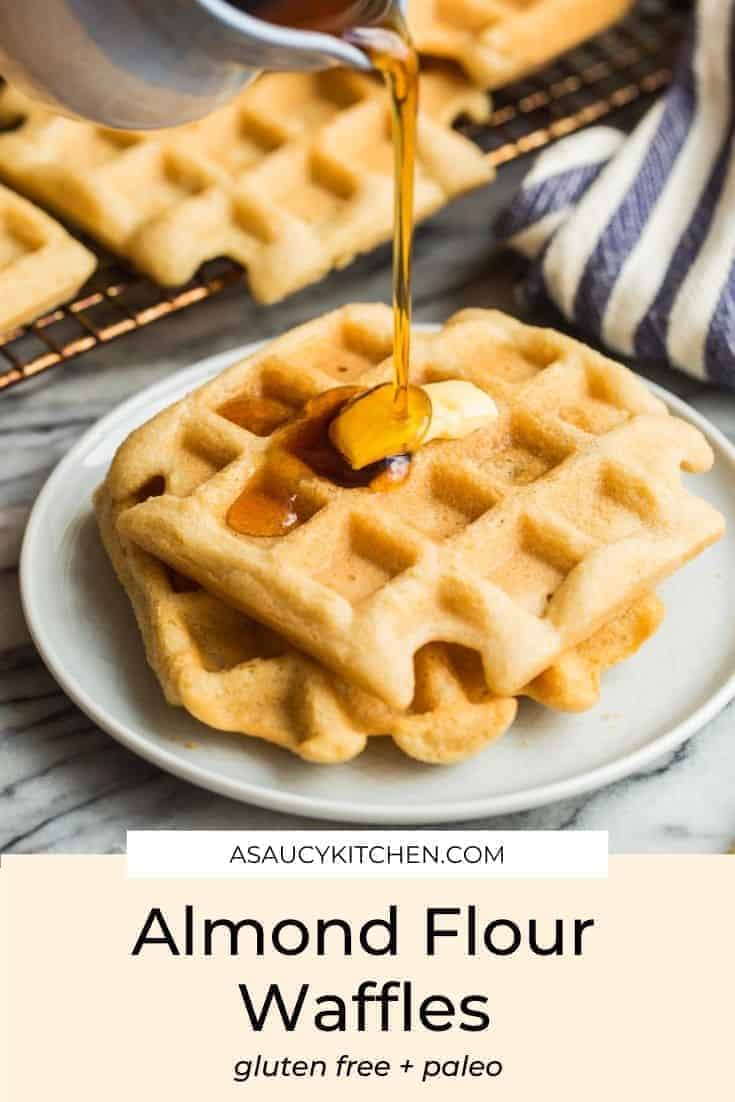 Almond Flour Waffles A Saucy Kitchen