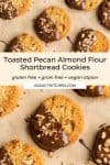 Toasted Pecan Almond Flour Shortbread Cookies pin graphic