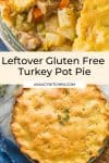 gluten free leftover turkey pot pie