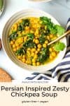 Persian Inspired Zesty Chickpea Soup pin graphic