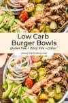 low carb burger bowls pinterest graphic