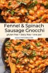 Fennel & Spinach Sausage Gnocchi pin graphic