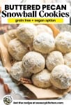 buttered pecan snowball cookies pinterest image