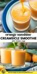 Orange Creamsicle Smoohie Pinterest Graphic with title text
