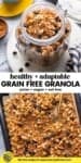 Homemade Grain Free Granola pinterest graphic - granola in a jar and on a baking sheet