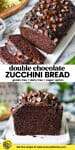 chocolate zucchini bread pin image