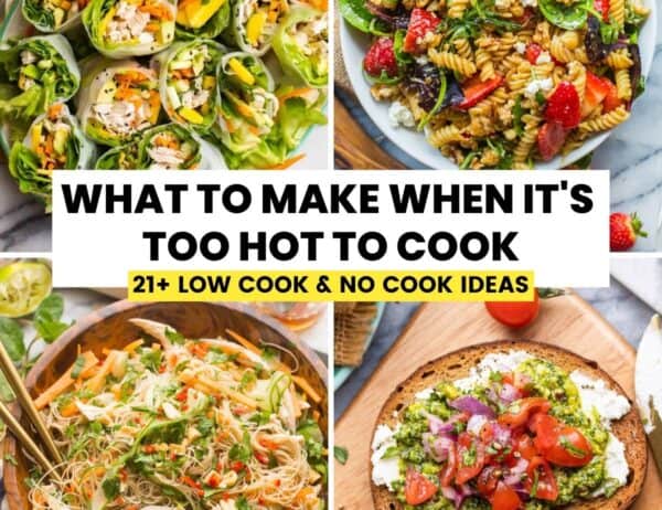 what-to-make-when-its-too-hot-to-cook-pin-image