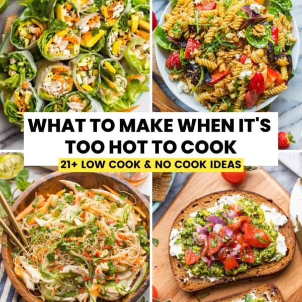 what-to-make-when-its-too-hot-to-cook-pin-image