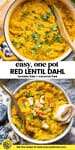 one pot red lentil dahl pinterest graphic with title text.jpg
