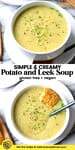 potato and leek soup pinterest graphic with text: gluten free and vegan