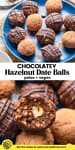 chocolate hazelnut date balls pin image