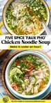 Five Spice Chicken Noodle Soup pinterest marketing image