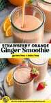 Citrusy Ginger Smoothie with Strawberry pinterest marketing image