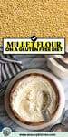 millet flour pinterest marketing image