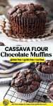 Cassava Flour Chocolate Muffins pinterest marketing image