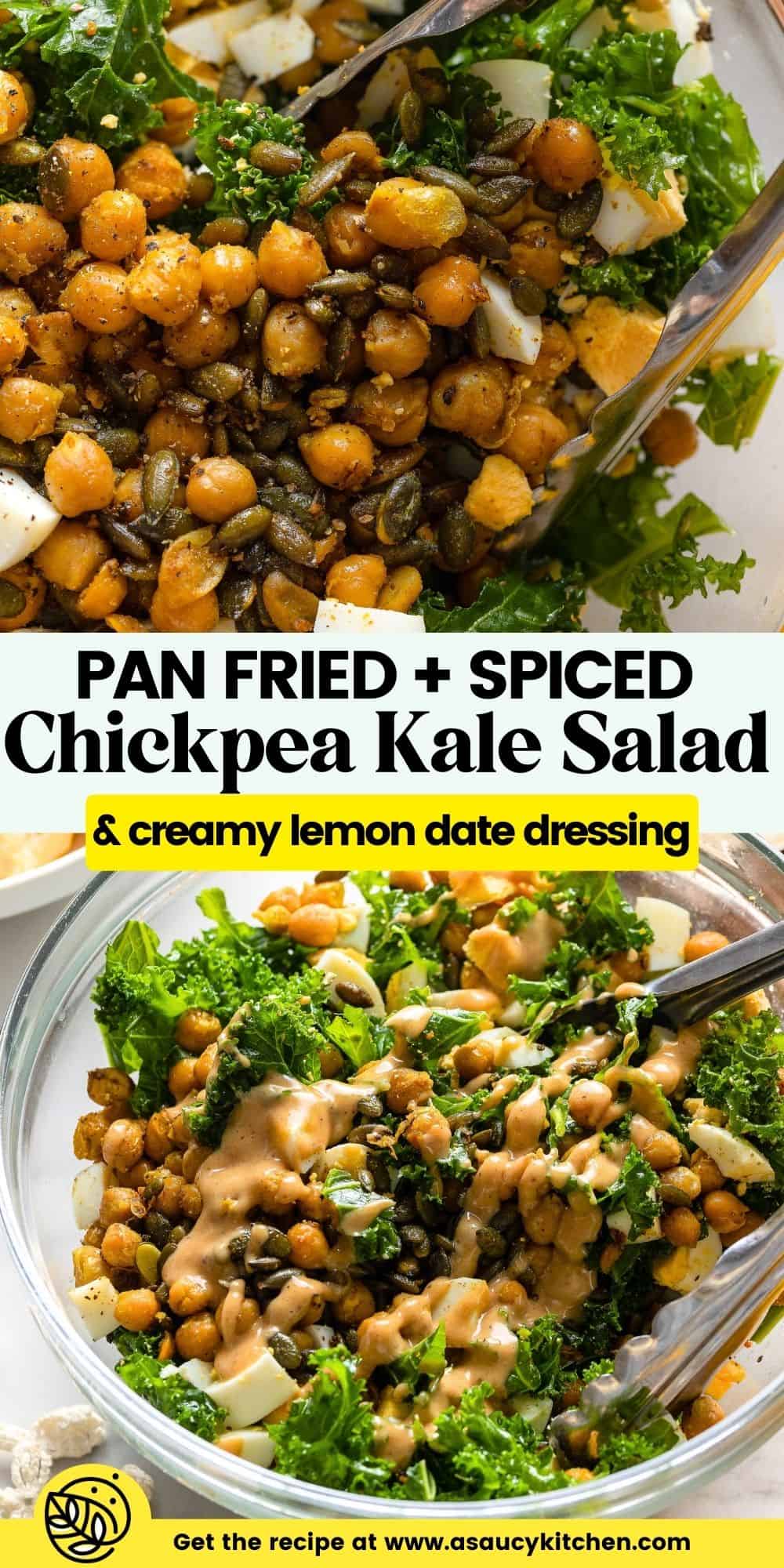 Spiced Chickpea Kale Salad & Creamy Lemon Dressing - A Saucy Kitchen